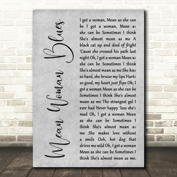 Elvis Presley Mean Woman Blues Grey Rustic Script Song Lyric Art Print