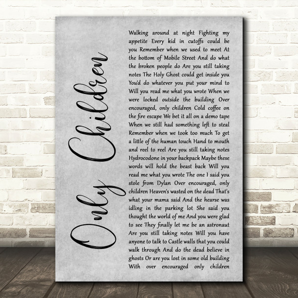 Jason Isbell and the 400 Unit Only Children Grey Rustic Script Song Lyric Art Print