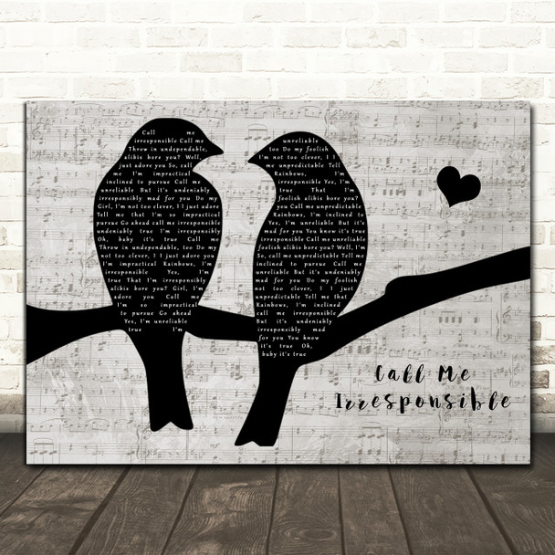 Michael Buble Call Me Irresponsible Lovebirds Music Script Song Lyric Art Print