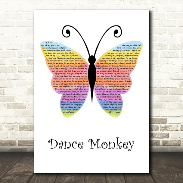 Tones And I Dance Monkey Rainbow Butterfly Song Lyric Art Print