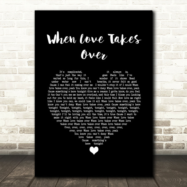 David Guetta feat. Kelly Rowland When Love Takes Over Black Heart Song Lyric Wall Art Print
