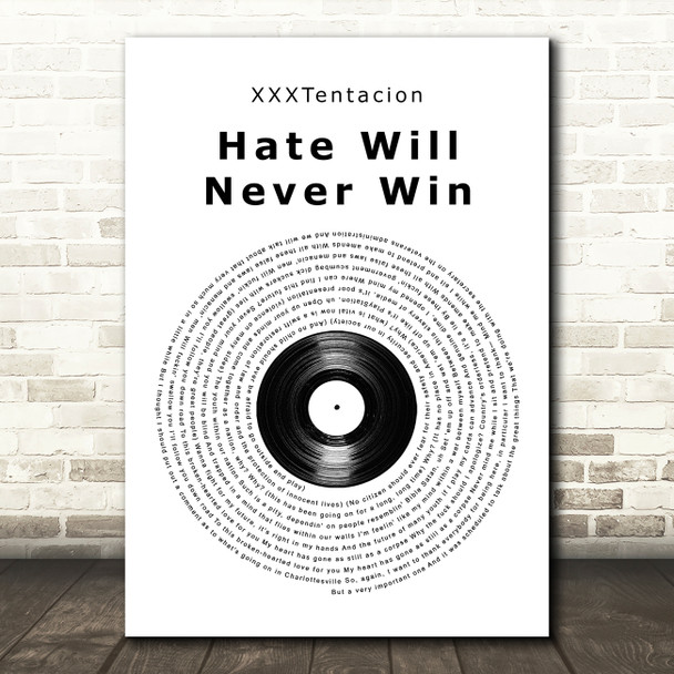 XXXTentacion hate will never win Vinyl Record Song Lyric Art Print