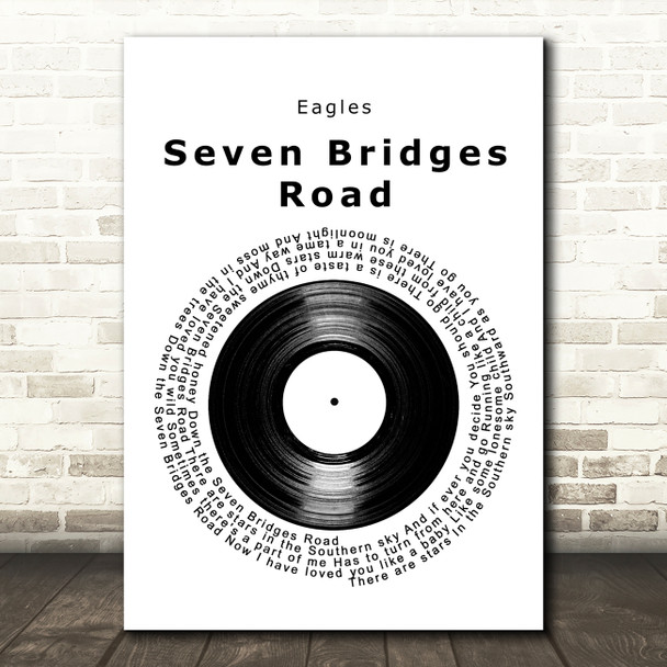 Eagles Seven Bridges Road Vinyl Record Song Lyric Art Print