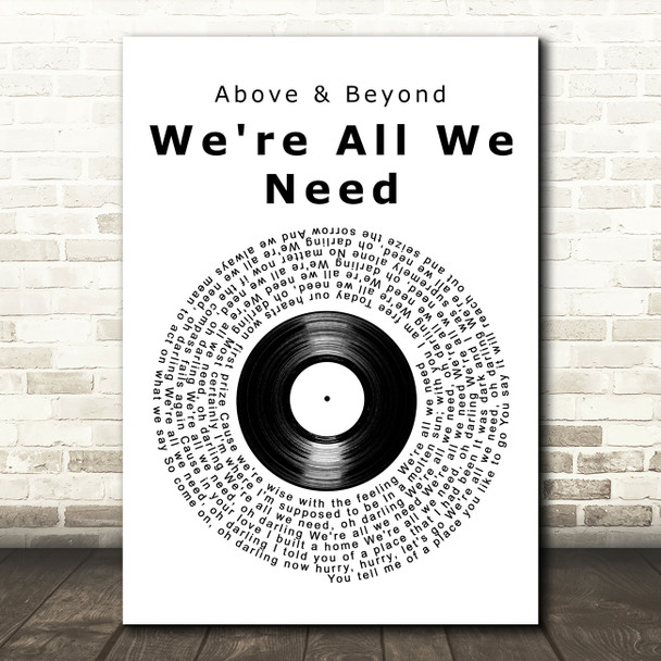 Above & Beyond feat. Zoë Johnston We're All We Need Vinyl Record Song Lyric Art Print