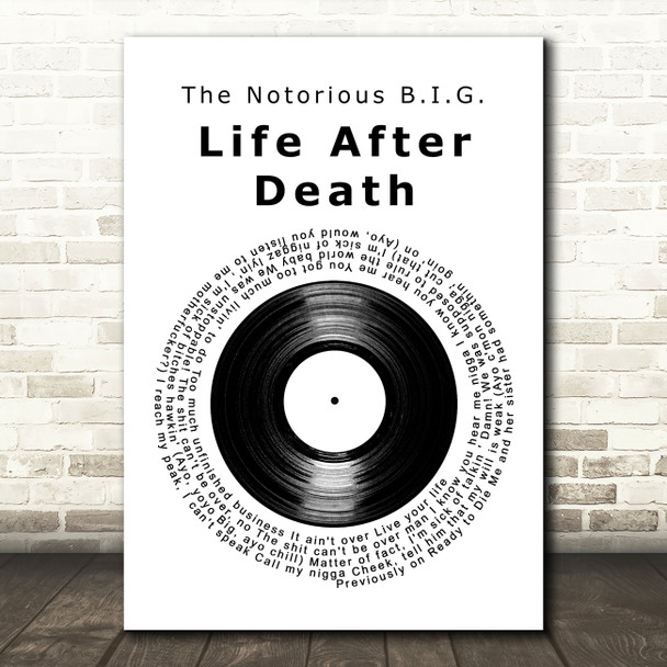 The Notorious B.I.G. Life After Death Vinyl Record Song Lyric Art Print