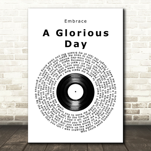 Embrace A Glorious Day Vinyl Record Song Lyric Art Print