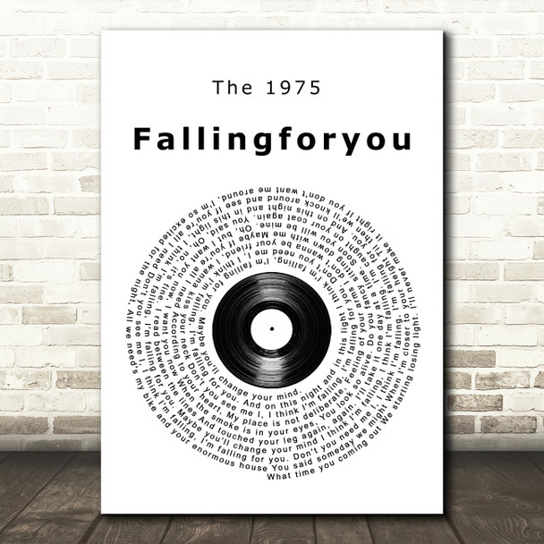 The 1975 Fallingforyou Vinyl Record Song Lyric Art Print