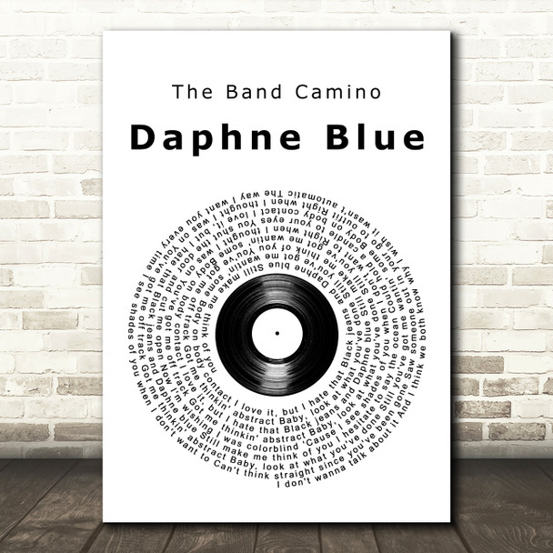 The Band Camino Daphne Blue Vinyl Record Song Lyric Art Print