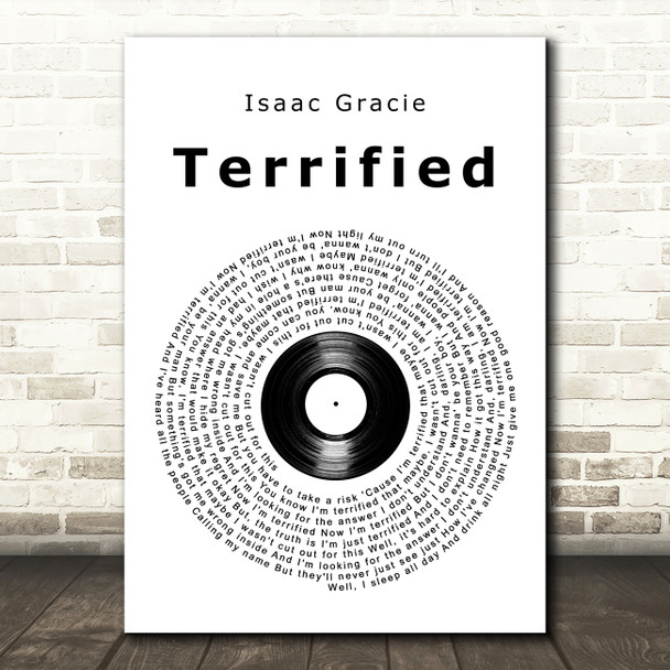 Isaac Gracie terrified Vinyl Record Song Lyric Art Print