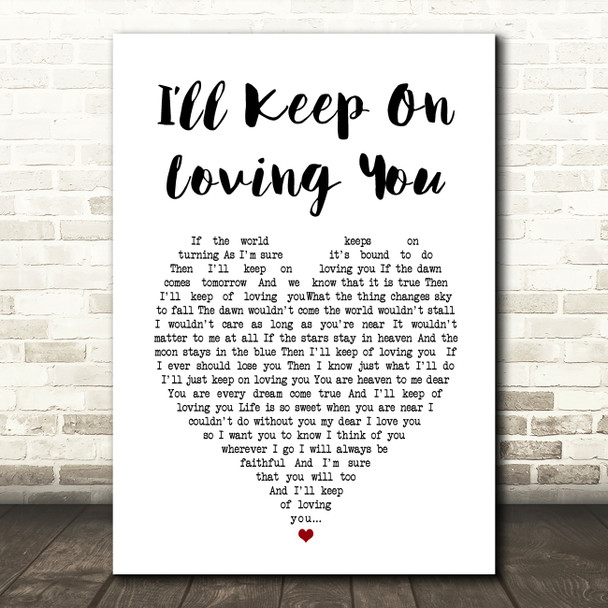 Ray Price Ill Keep On Loving You White Heart Song Lyric Art Print