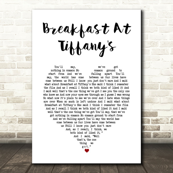 Deep Blue Something Breakfast At Tiffany's White Heart Song Lyric Art Print