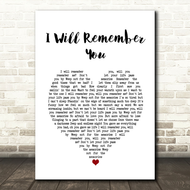 Sarah McLachlan I Will Remember You White Heart Song Lyric Art Print