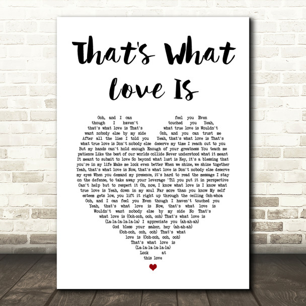 Justin Bieber That's What Love Is White Heart Song Lyric Art Print