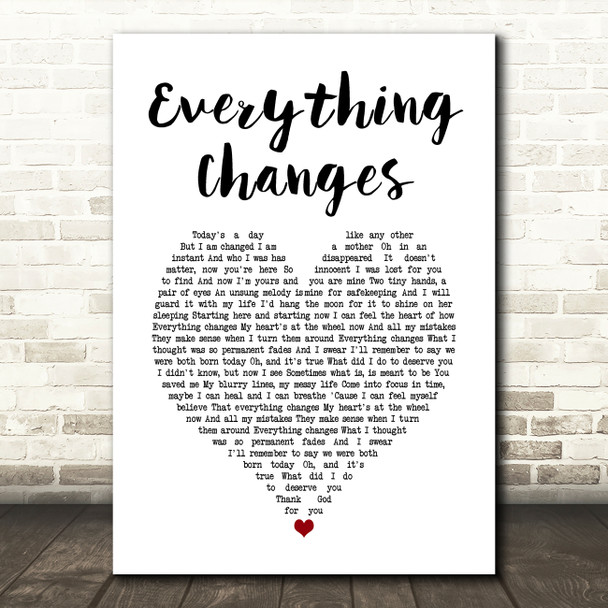 Sara Bareilles Everything Changes White Heart Song Lyric Art Print