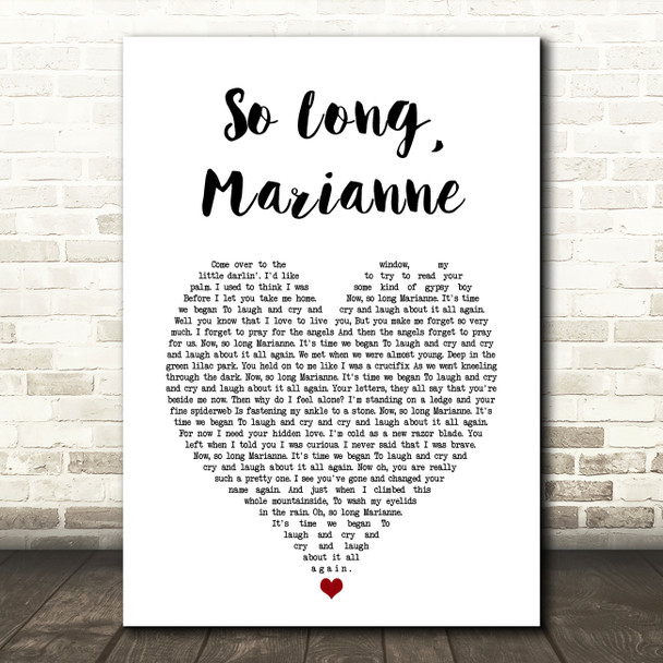 Leonard Cohen So Long, Marianne White Heart Song Lyric Art Print