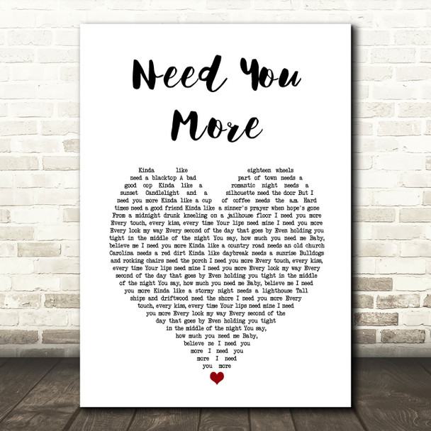 Darius Rucker Need You More White Heart Song Lyric Art Print