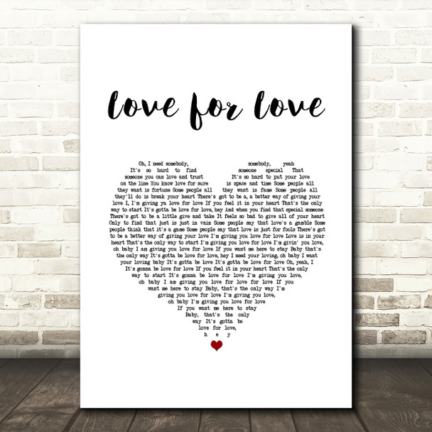Robin S Love for Love White Heart Song Lyric Art Print