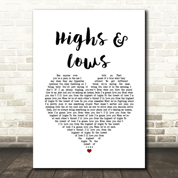 Alexander Jean Highs & Lows White Heart Song Lyric Art Print