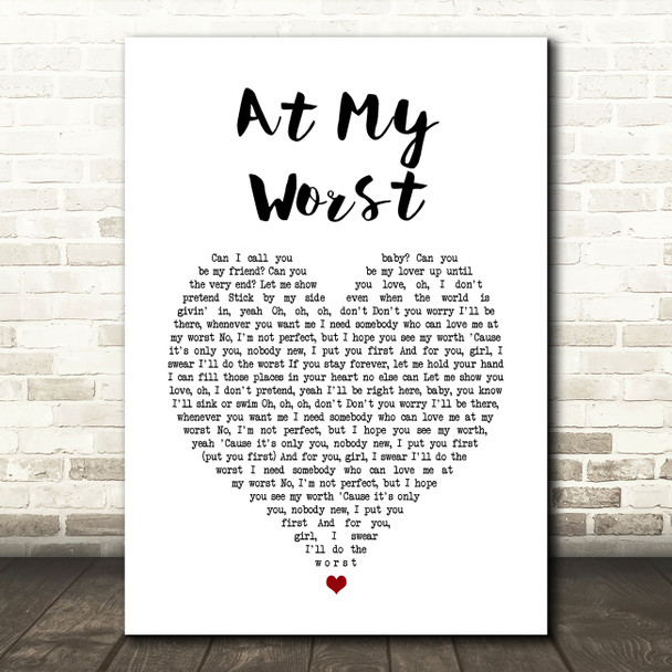 Pink Sweats At My Worst White Heart Song Lyric Art Print