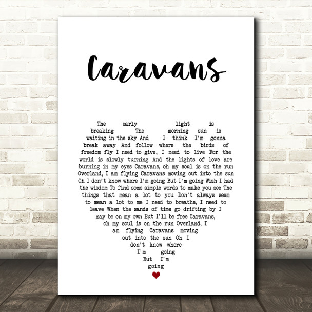 Barbara Dickson Caravans White Heart Song Lyric Art Print