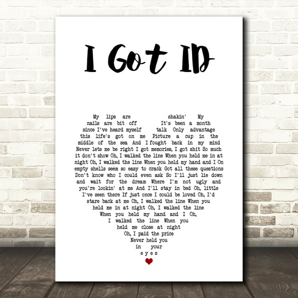 I Got Pearl Jam I Got ID White Heart Song Lyric Art Print