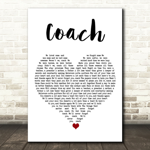 Kenny Chesney Coach White Heart Song Lyric Art Print