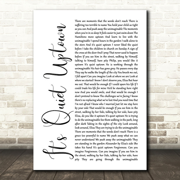 Original Broadway Cast Of Hamilton It's Quiet Uptown White Script Song Lyric Art Print