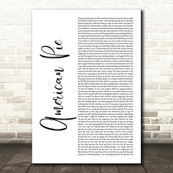 Don McLean American Pie White Script Song Lyric Art Print