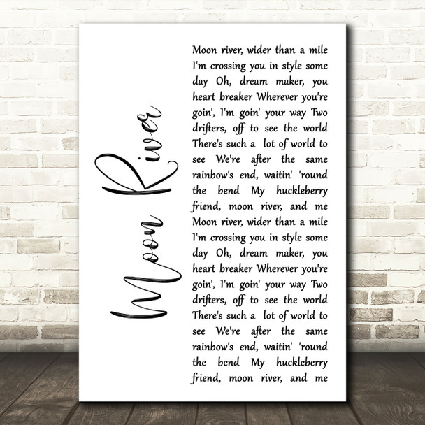 Audrey Hepburn Moon River White Script Song Lyric Art Print