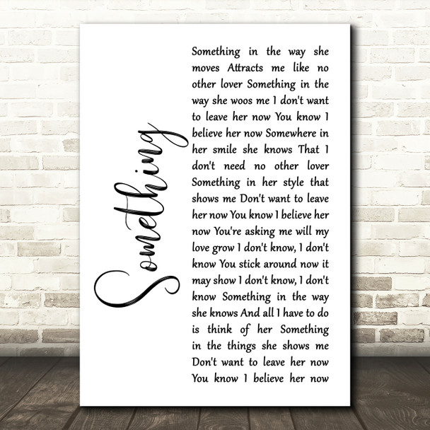 George Harrison Something White Script Song Lyric Art Print