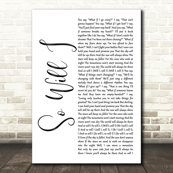 Ben Platt So Will I White Script Song Lyric Art Print