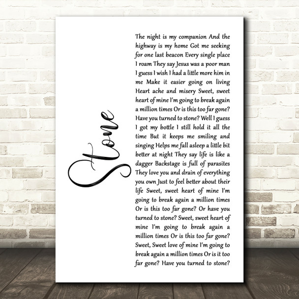 Whiskey Myers Stone White Script Song Lyric Art Print