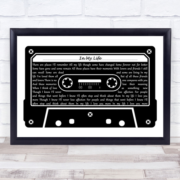 The Beatles In My Life Black & White Music Cassette Tape Decorative Gift Song Lyric Print