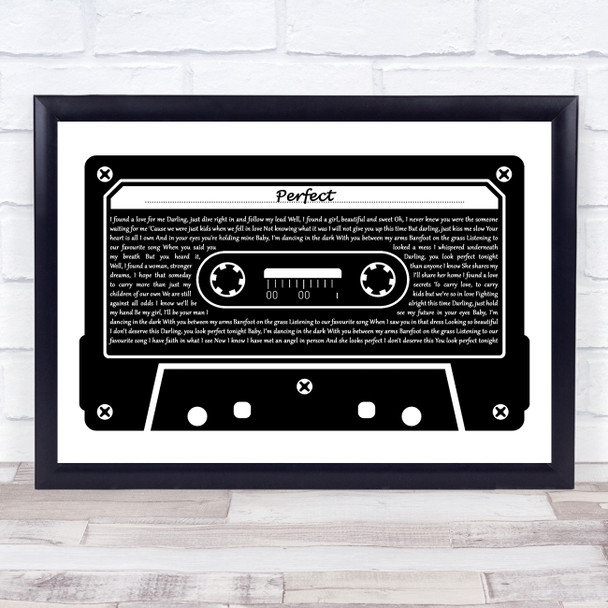 Ed Sheeran Perfect Black & White Music Cassette Tape Decorative Gift Song Lyric Print