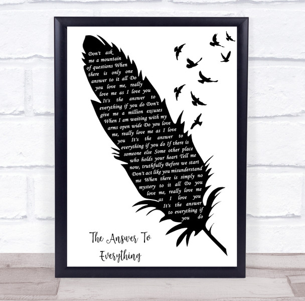 David Alexander The Answer To Everything Black & White Feather & Birds Wall Art Song Lyric Print