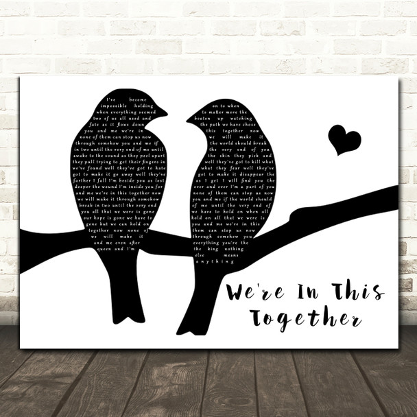 Nine Inch Nails We're In This Together Lovebirds Black & White Gift Song Lyric Print