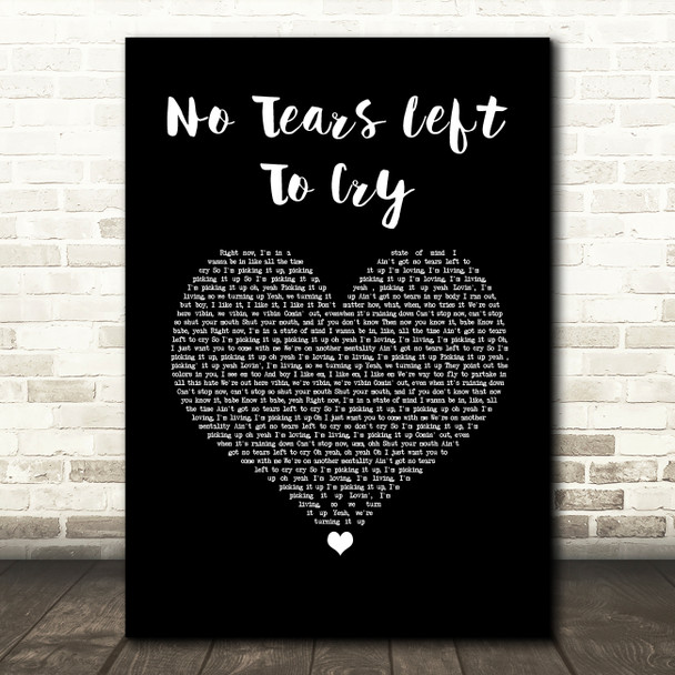 Ariana Grande No Tears Left To Cry Black Heart Song Lyric Wall Art Print