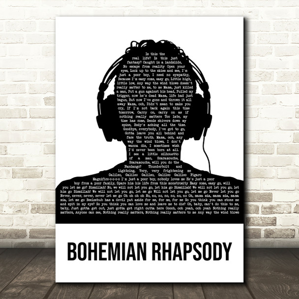 Queen Bohemian Rhapsody Black & White Man Headphones Decorative Gift Song Lyric Print