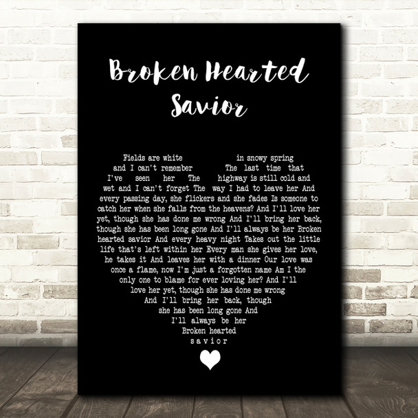 Big Head Todd and the Monsters Broken Hearted Savior Black Heart Wall Art Gift Song Lyric Print
