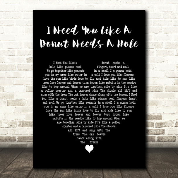 Barry Louis Polisar I Need You Like A Donut Needs A Hole Black Heart Gift Song Lyric Print
