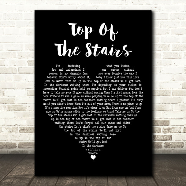 Collins and Collin Top Of The Stairs Black Heart Decorative Wall Art Gift Song Lyric Print