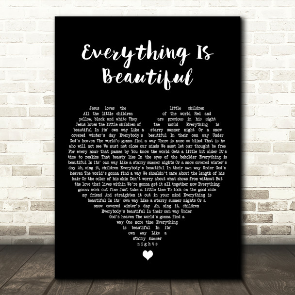 Ray Stevens Everything Is Beautiful Black Heart Decorative Wall Art Gift Song Lyric Print