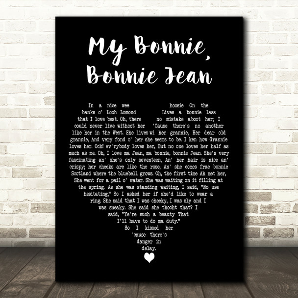 Harry Lauder My Bonnie, Bonnie Jean Black Heart Decorative Wall Art Gift Song Lyric Print