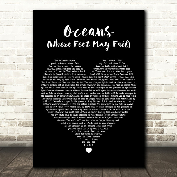 Hillsong UNITED Oceans (Where Feet May Fail) Black Heart Decorative Gift Song Lyric Print