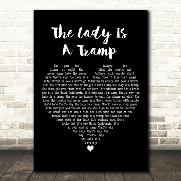 Frank Sinatra The Lady Is A Tramp Black Heart Decorative Wall Art Gift Song Lyric Print