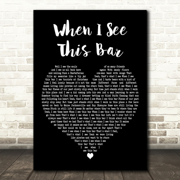 Kenny Chesney When I See This Bar Black Heart Decorative Wall Art Gift Song Lyric Print