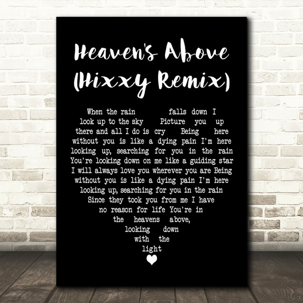 Adam Harris Heaven's Above (Hixxy Remix) Black Heart Decorative Gift Song Lyric Print