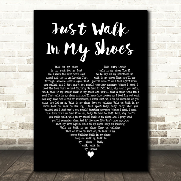 Gladys Knight & The Pips Just Walk In My Shoes Black Heart Wall Art Song Lyric Print