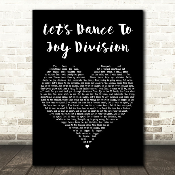 The Wombats Let's Dance To Joy Division Black Heart Decorative Gift Song Lyric Print