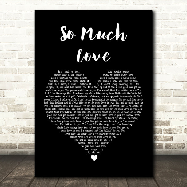 The Rocket Summer So Much Love Black Heart Decorative Wall Art Gift Song Lyric Print